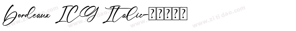 Bordeaux ICG Italic字体转换